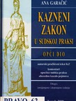 Kazneni zakon u sudskoj praksi. Opći dio (2.izmij. i dop.izd.)