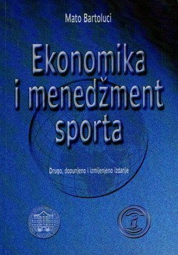 Ekonomika i menedžment sporta (2.dop. i izmj.izd.)