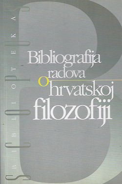 Bibliografija radova o hrvatskoj filozofiji