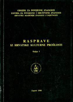 Rasprave iz hrvatske kulturne prošlosti I.