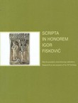 Scripta in honorem Igor Fisković