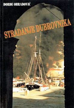 Stradanje Dubrovnika (5.izmj. i dop. izd.)