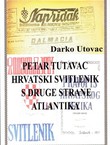 Petar Tutavac. Hrvatski svitlenik s druge strane Atlantika