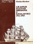 Gradnja ratnih brodova u Kraljevici 1764-1767.