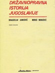 Državnopravna istorija Jugoslavije (3.izd.)