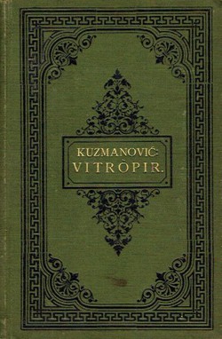 Vitröpir. Slika iz bosanskoga života u tri čina s pjevanjem