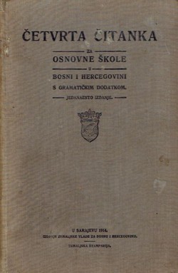 Četvrta čitanka za osnovne škole u Bosni i Hercegovini s gramatičkim dodatkom (11.izd.)