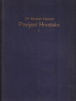 Povijest Hrvatske I. Od najstarijeg doba do g. 1657.