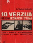 10 verzija više jedna jednako istina