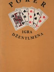 Poker. Igra džentlmena