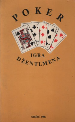 Poker. Igra džentlmena