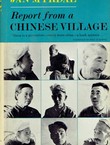 Report from a Chinese Village