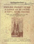 English Pocket Guide of Zagreb and the County of Sava (Savska Banovina)