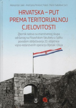 Hrvatska. Put prema teritorijalnoj cjelovitosti