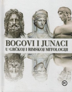 Bogovi i junaci u grčkoj i rimskoj mitologiji