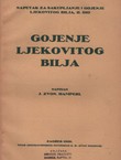 Gojenje ljekovitog bilja