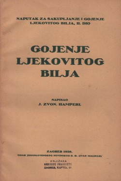 Gojenje ljekovitog bilja