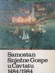 Samostan Snježne Gospe u Cavtatu 1484/1984