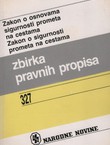 Zakon o osnovama sigurnosti prometa na cestama / Zakon o sigurnosti prometa na cestama