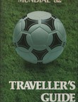 Mundial '82. The Traveller's Guide