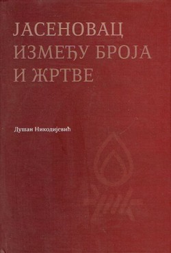 Jasenovac između broja i žrtve (2.izd.)