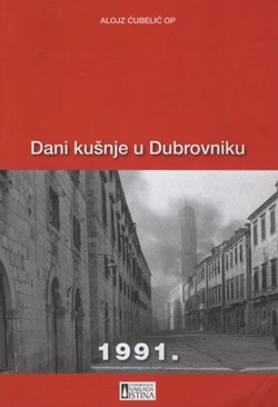 Dani kušnje u Dubrovniku 1991.