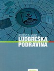 Ludbreška Podravina - gospodarski razvoj kao faktor transformacije