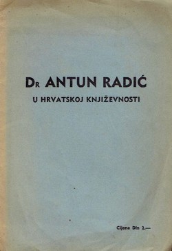 Dr Antun Radić u hrvatskoj književnosti