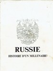 Russie. Histoire d'un millenaire