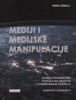 Mediji i medijske manipulacije - utjecaj internetskih portala na društvo i komentiranje čitatelja. Problemi i posljedice