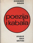 Poezija i kabala. Studije, eseji, kritike