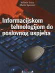 Informacijskom tehnologijom do poslovnog uspjeha