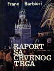 Raport sa Crvenog trga