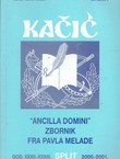 "Ancilla Domini". Zbornik fra Pavla Melade (Kačić XXXII-XXXIII/2000-2001)