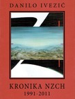 Kronika Nacionalne zajednice Crnogoraca Hrvatske 1991-2011