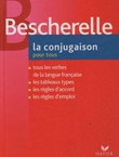 Bescherelle. La conjugaison pour tous