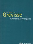 Le petit Grevisse. Grammaire francaise