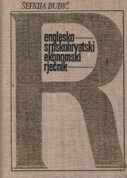 Englesko-srpskohrvatski ekonomski rječnik