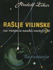 Rašlje vilinske. Na raspuću nauke i metafizike