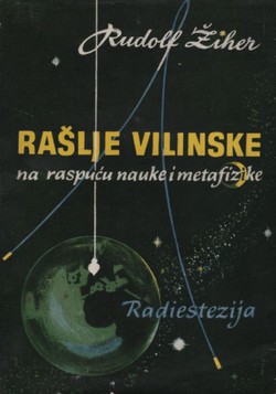 Rašlje vilinske. Na raspuću nauke i metafizike