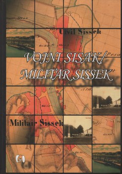 Vojni Sisak / Militar Sissek