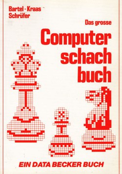 Das grosse Computerschachbuch