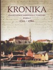 Kronika Franjevačkog samostana u Vukovaru. Knjiga I (1722. - 1780.)