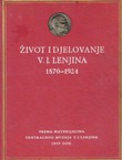 Život i djelovanje V.I.Lenjina 1870-1924