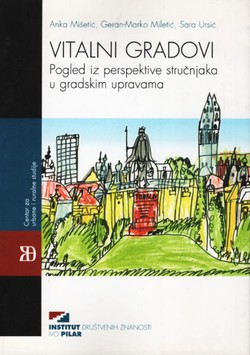 Vitalni gradovi. Pogled iz perspektive stručnjaka u gradskim upravama