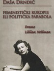 Feministički rukopis ili politička parabola: Drame Lillian Hellman