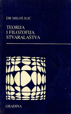 Teorija i filozofija stvaralaštva