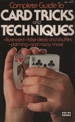 Complete Guide to Card Tricks and Techniques