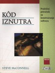 Kod iznutra. Praktični priručnik za konstruiranje softvera