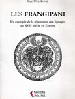 Les Frangipani. Un exemple de la réputation des lignages au XVIIe siecle en Europe